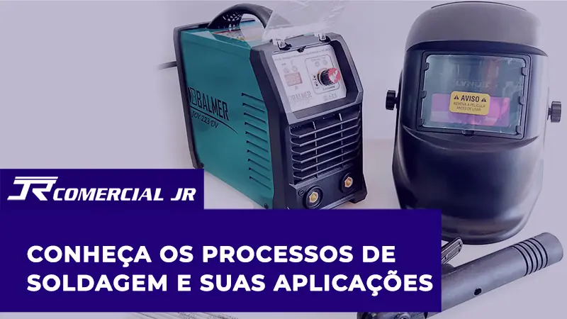 Processos de Soldagem: Tipos, Aplicações e Como Escolher o Melhor Método