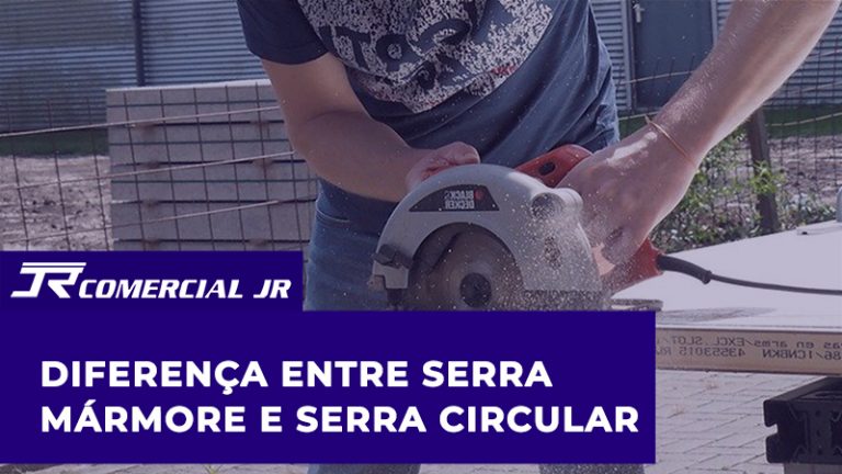 Diferença entre Serra Mármore e Serra Circular